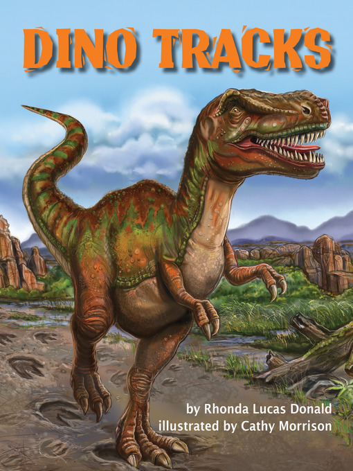 Title details for Dino Tracks by Rhonda Lucas Donald - Available
